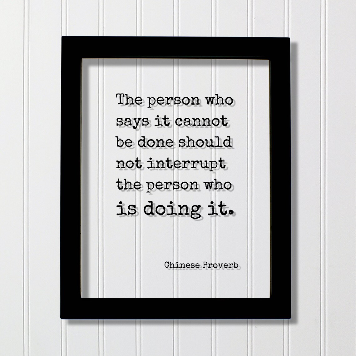 Chinese Proverb Floating Quote, Modern Minimalist Art Print