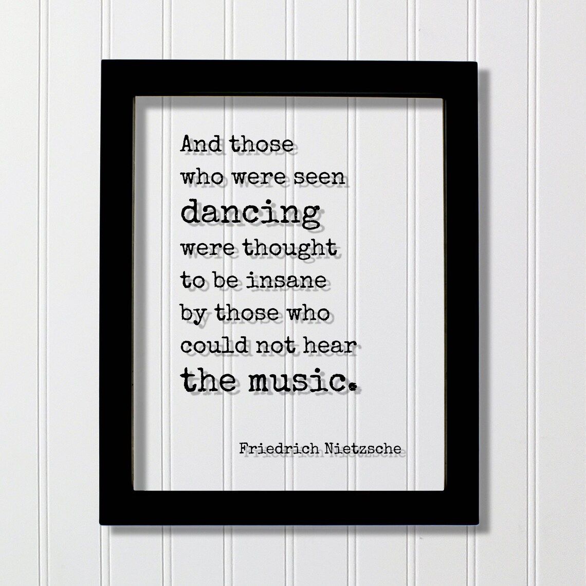 Friedrich Nietzsche Quote Art Print, Dance Music