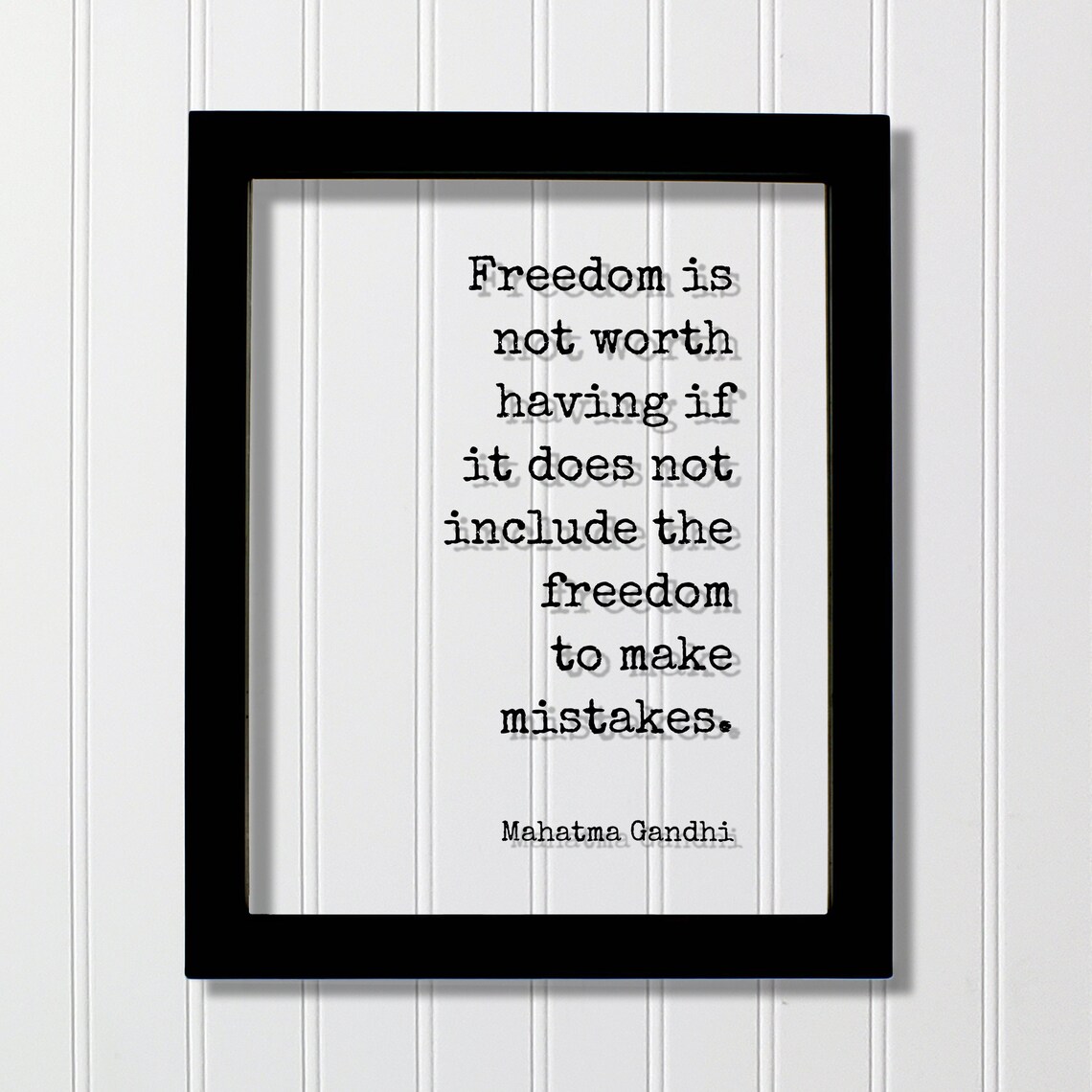 Mahatma Gandhi Freedom To Make Mistakes Inspirational Quote Poster