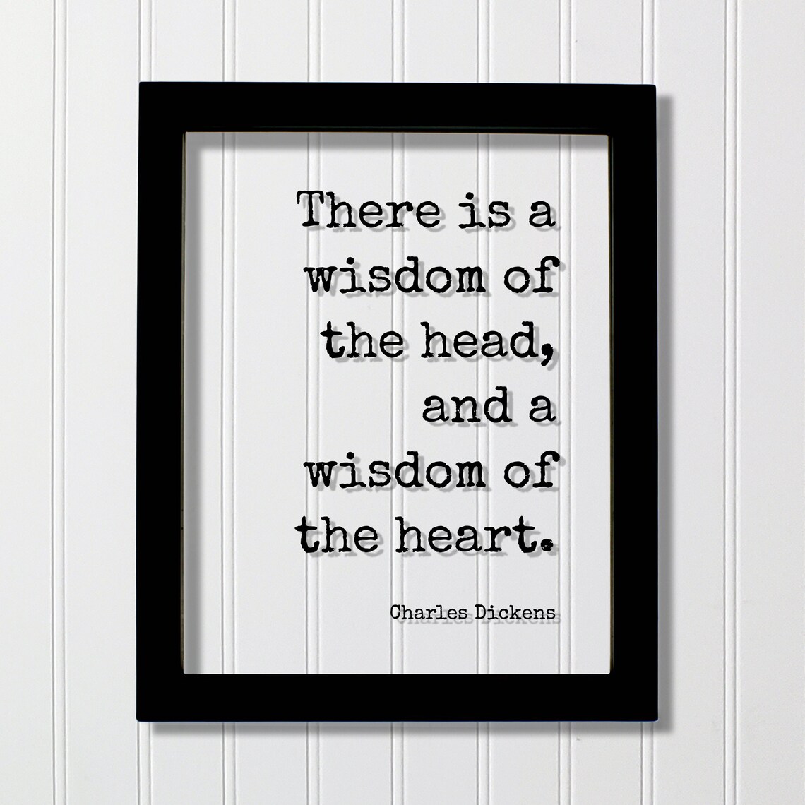 Charles Dickens Wisdom of Head and Heart Literary Quote Poster