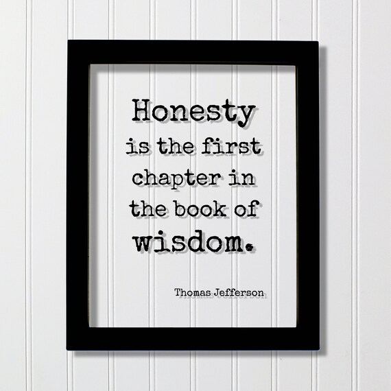 Thomas Jefferson Honesty First Chapter Book Of Wisdom Poster