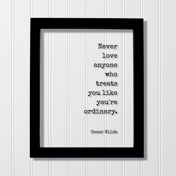 Oscar Wilde Quote Art Print, Loving Caring Support