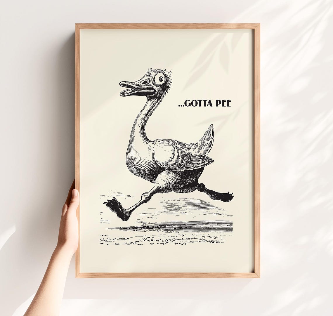 Gotta Pee Funny Running Goose Vintage Engraving Bathroom Poster