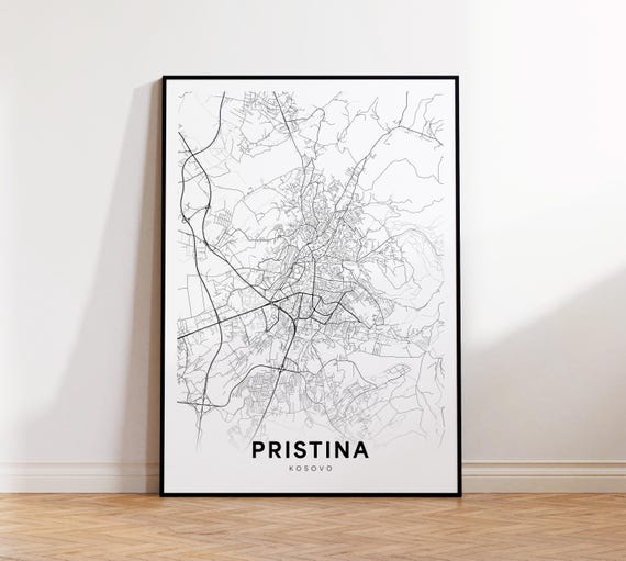 Pritina Map Print Pristina City Poster Street Art Modern Wall Decor Gift For Friend Office Home