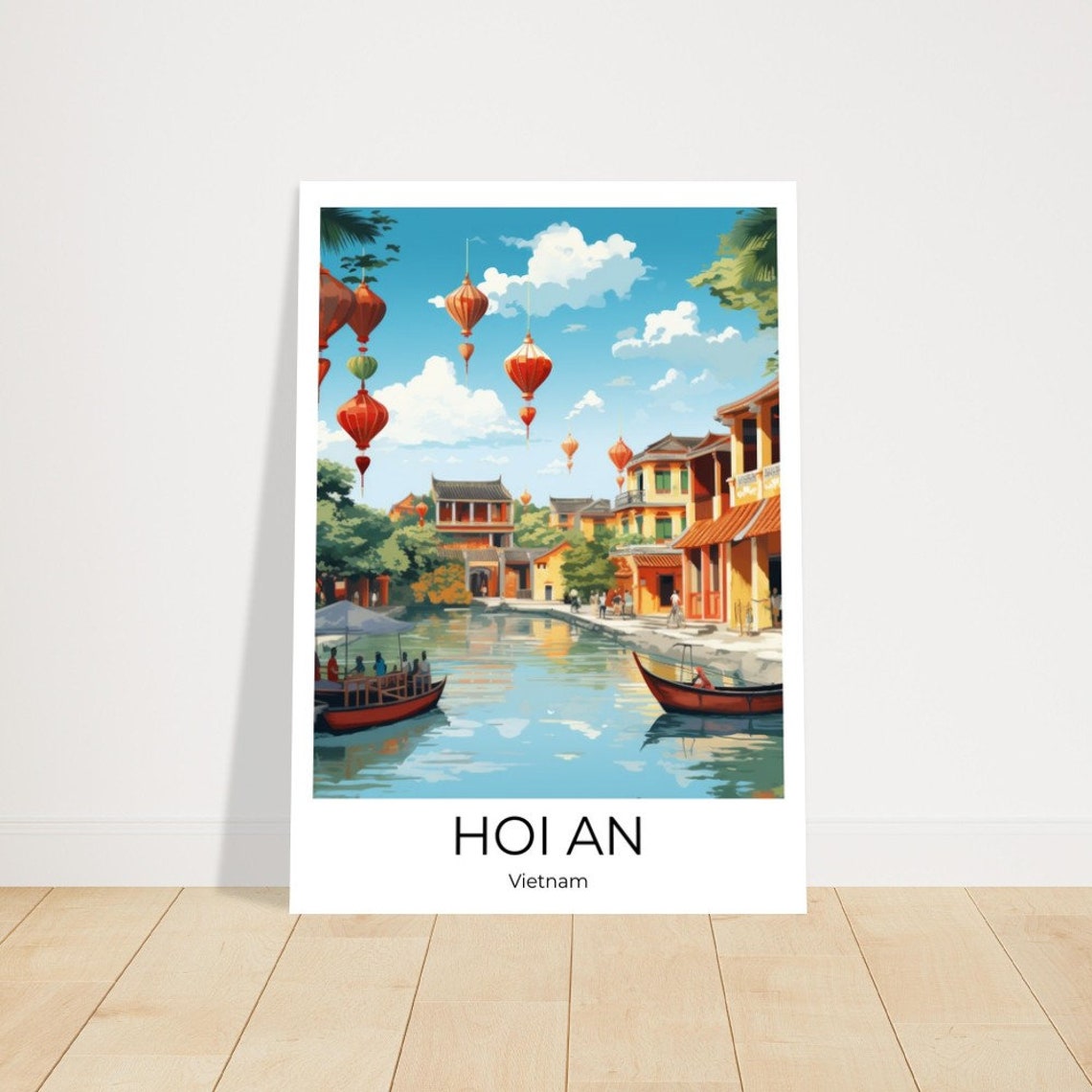 Hoi An Travel Poster Of Hoi An Vietnam Wall Art Vietnam Travel Vietnam Vietnam Wall Decoration
