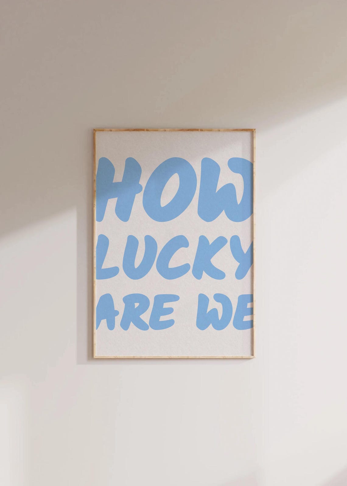 How Lucky Are We Sky Blue Bubble Letter Affirmation Wall Art