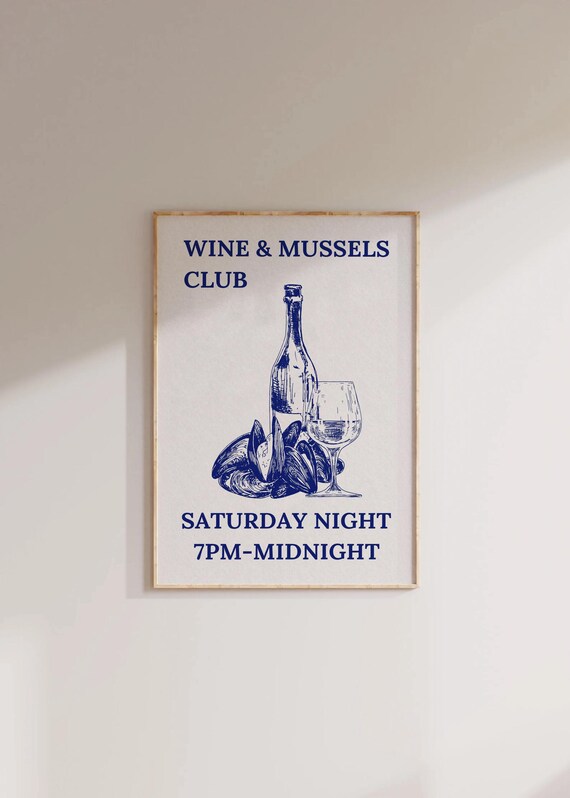 Blue Wine And Mussels Club Trendy Wall Art Aesthetic Kitchen Decor Cute Cooking Art Kitchen Print Bar Cart Poster Hand Drawn Wine Poster