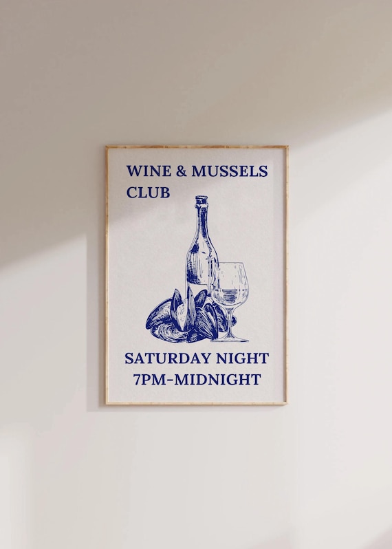 Wine and Mussels Club Saturday Night Blue Illustrated Kitchen Poster