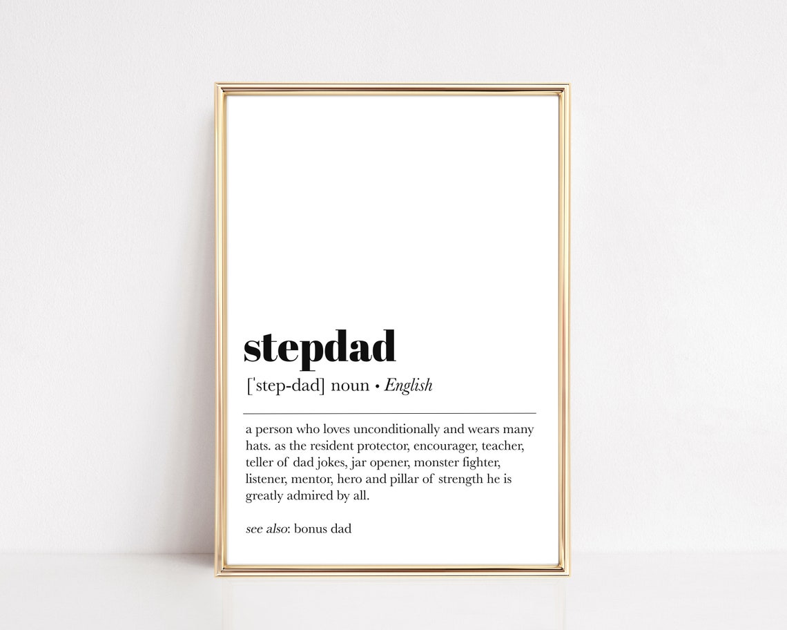 Stepdad Definition Gift Dictionary Style Father's Day Quote Poster