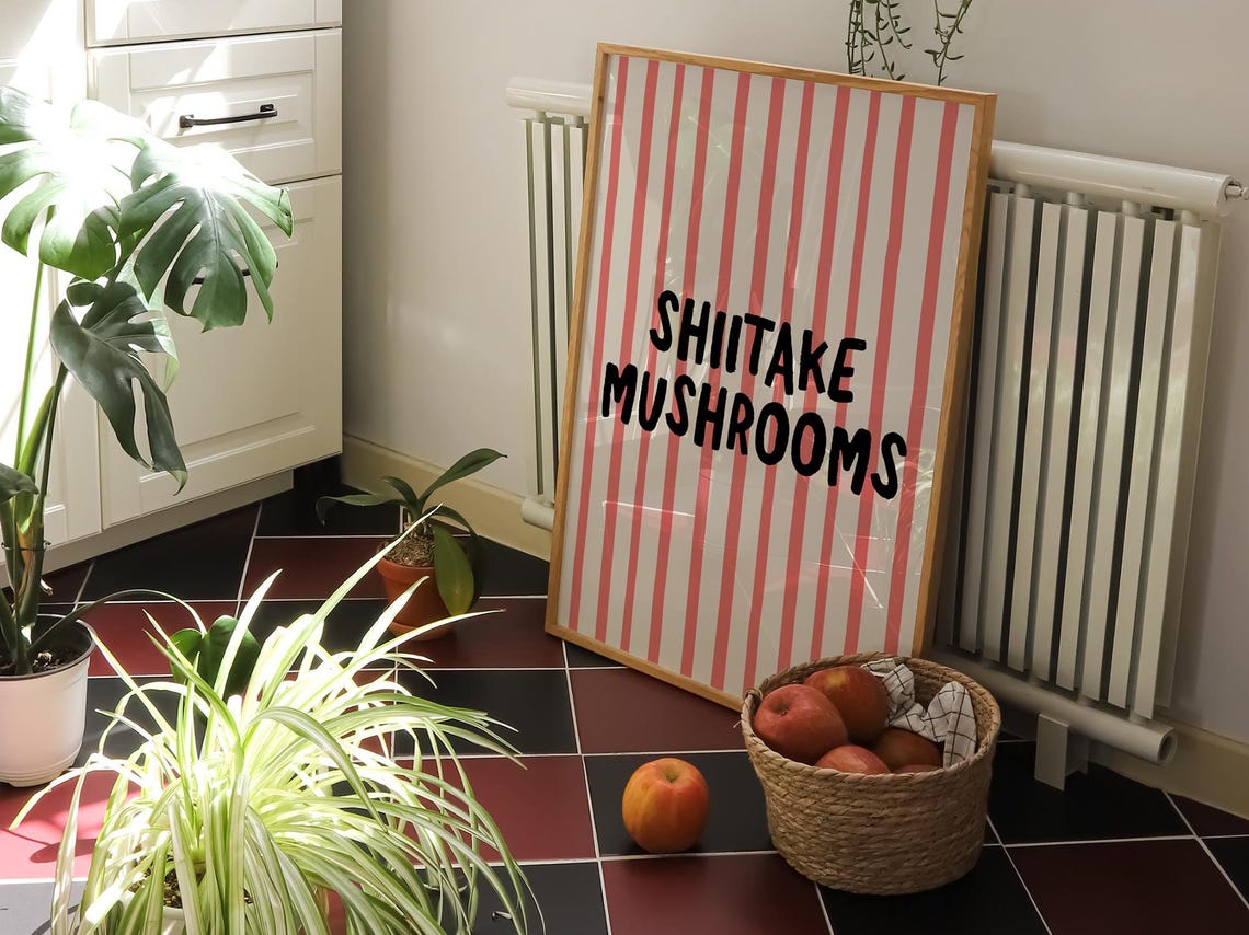 Shiitake Mushrooms Funny Pink Striped Girly Kitchen Quote Poster