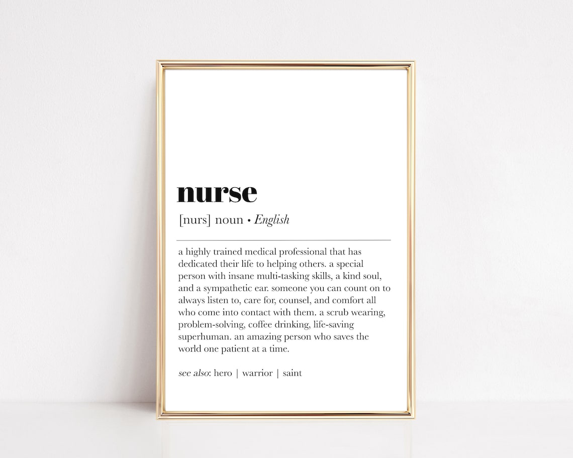 Nurse Definition Women Gift Poster Print