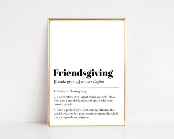Friendsgiving Definition Fall Wall Art, Home Decor
