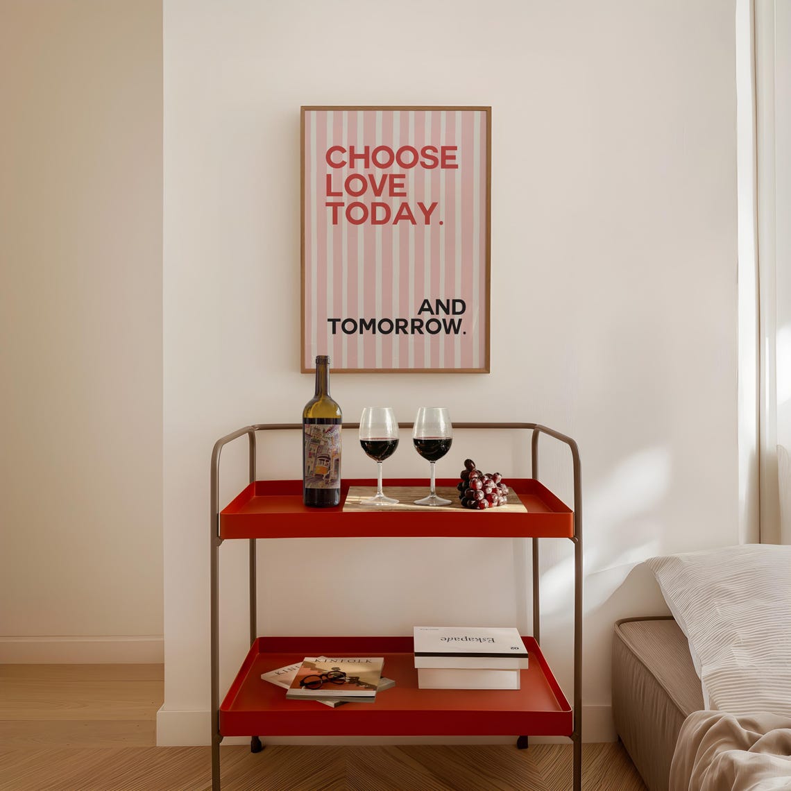 Choose Love Today and Tomorrow Quote Print Pink Striped Retro Wall Art