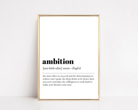 Ambition Definition Print Office Wall Art Entrepreneur Gift Home Office Decor Motivational Print Dictionary Art