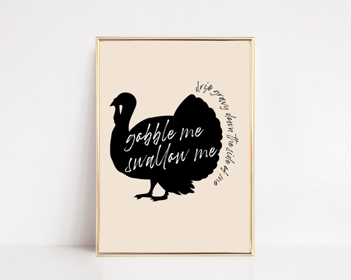 Funny Thanksgiving Turkey Gobble Me Swallow Me Retro Humor Poster