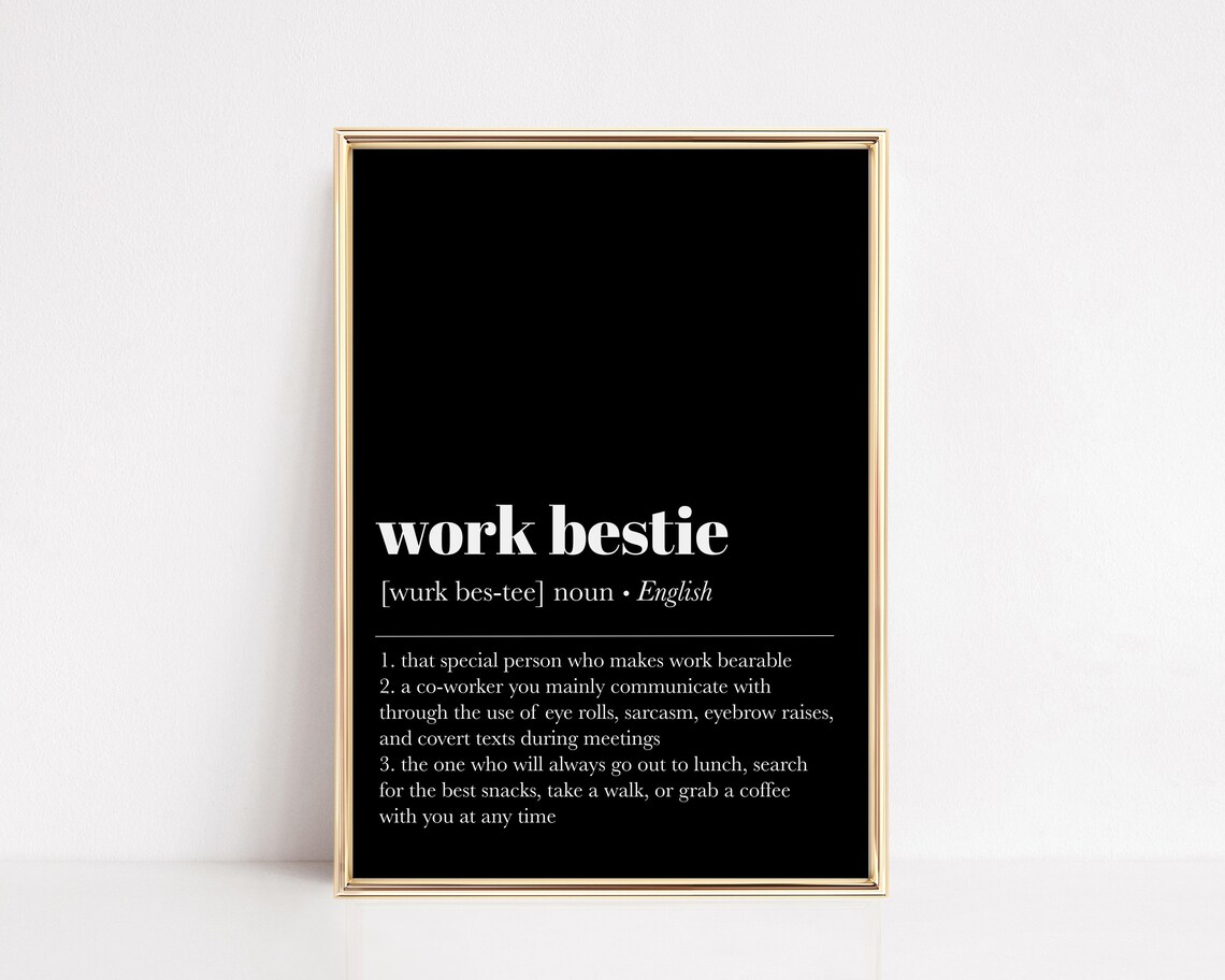 Work Bestie Definition Funny Coworker Gift Black Quote Poster