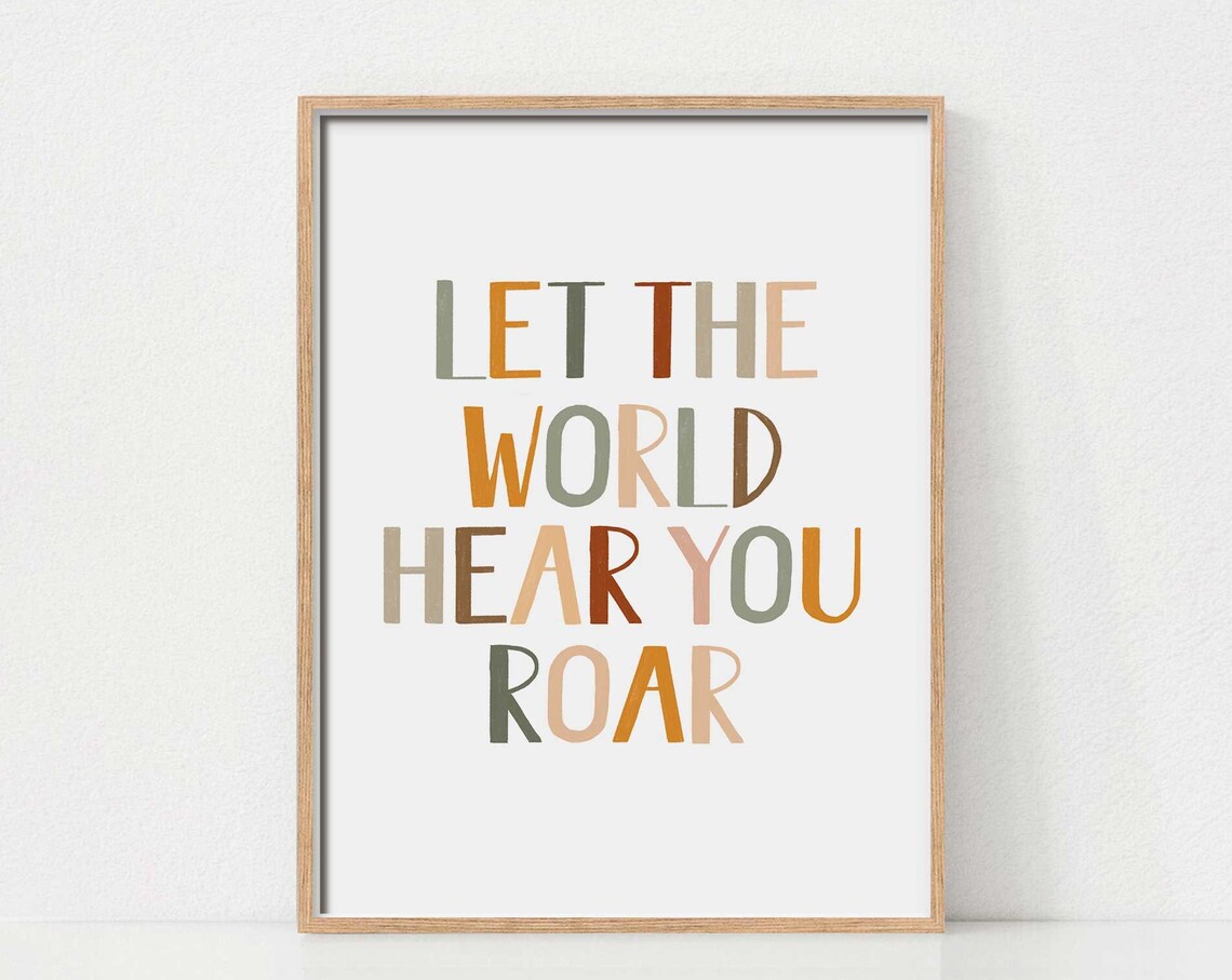 Let the World Hear You Roar Bold Colorful Kids Motivational Quote Poster