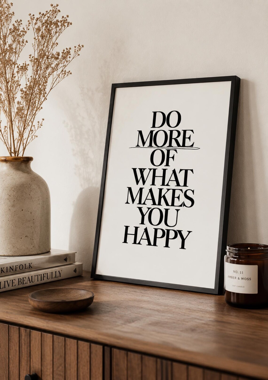 Do More Of What Makes You Happy, Minimalist Art Print