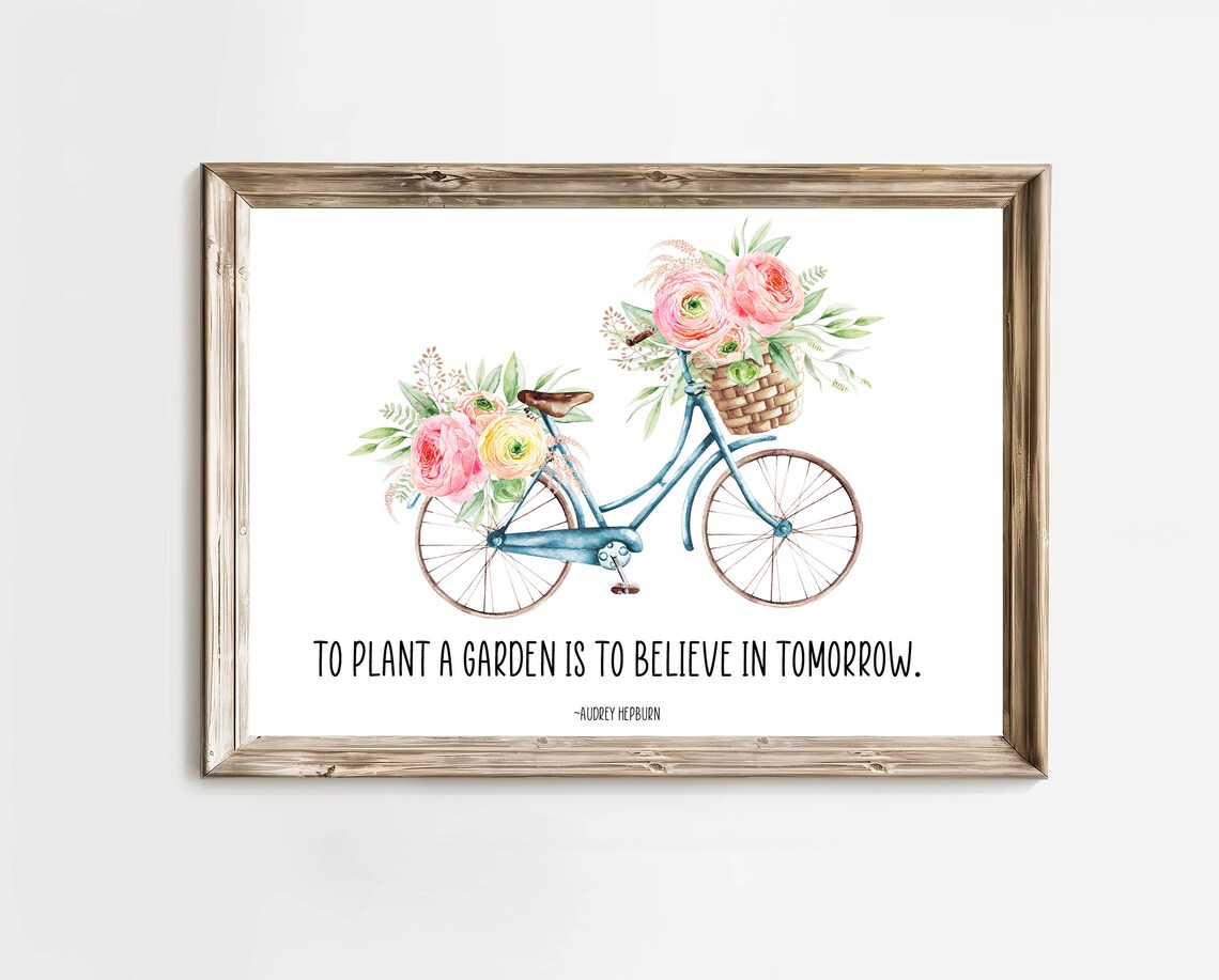 To Plant A Garden Is To Believe In Tomorrow Art Print - Image 2