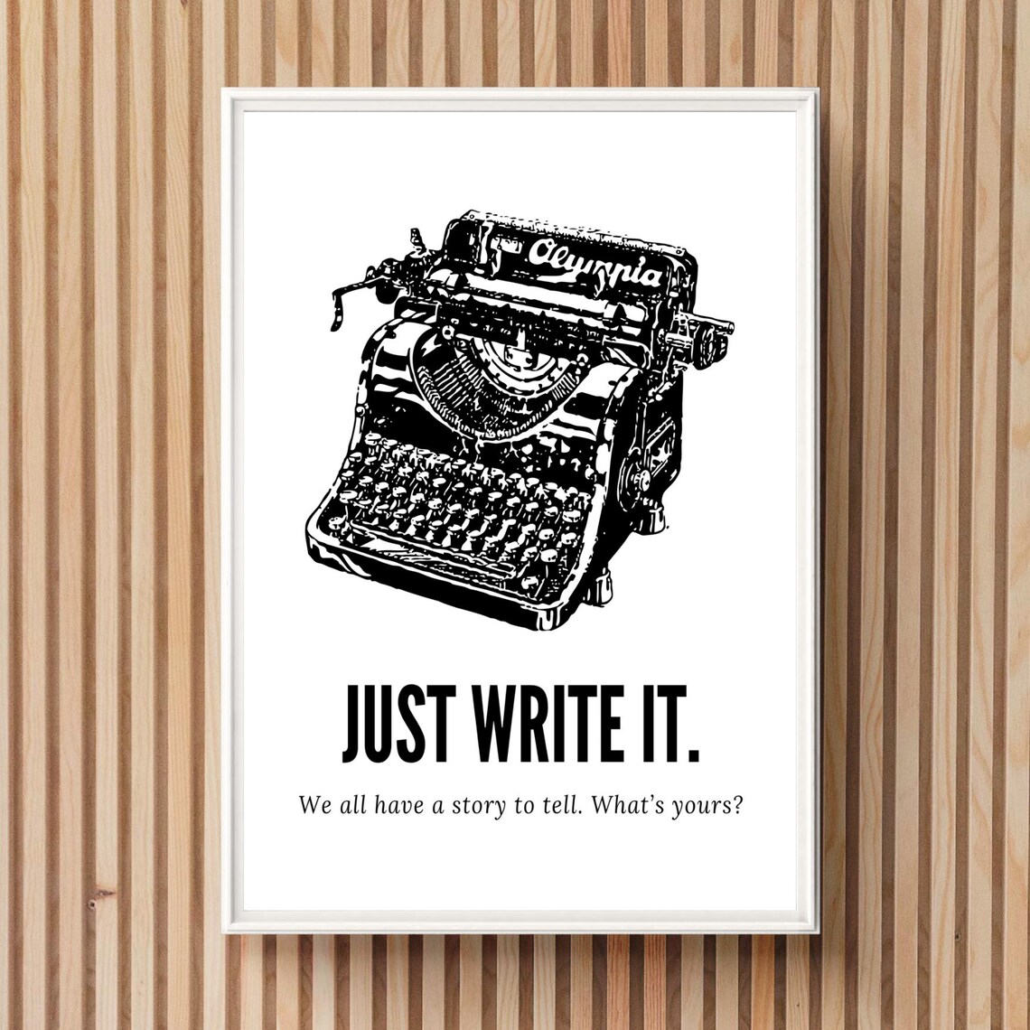 Just Write It Olympia Typewriter Motivational Quote Wall Art
