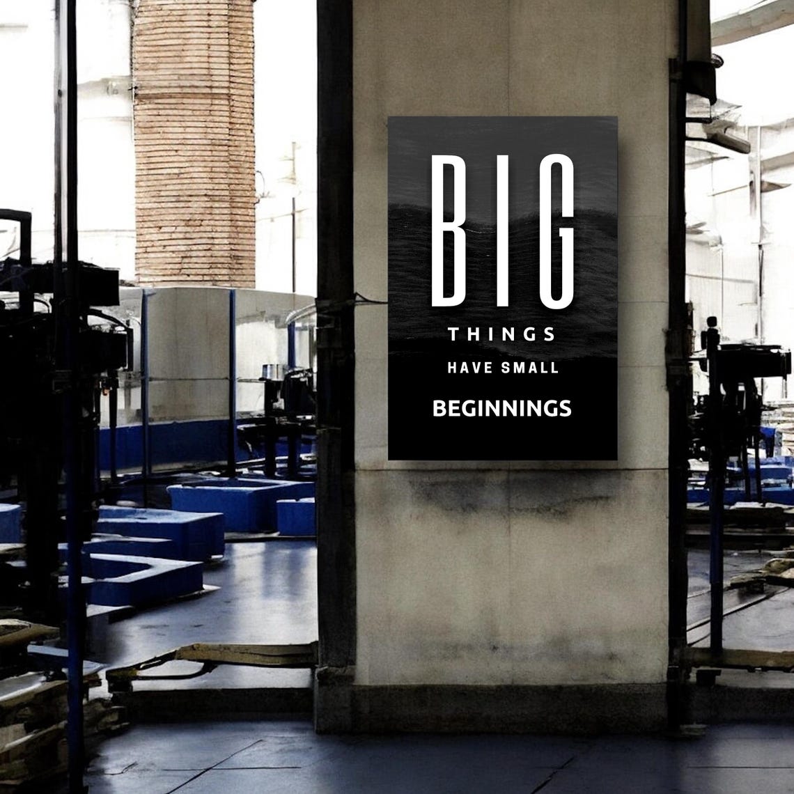 Big Things Have Small Beginnings Quote Black Typography Poster