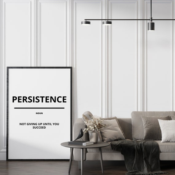 Persistence Definition Motivational Framed Poster Inspirational Print Entrepreneur Gift Encouragement Wall Art Uplifting Poster