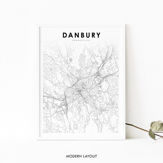 Danbury Ct Map Print Connecticut Usa Art Poster Fairfield County City Street Road Nursery Room Office Wall Decor