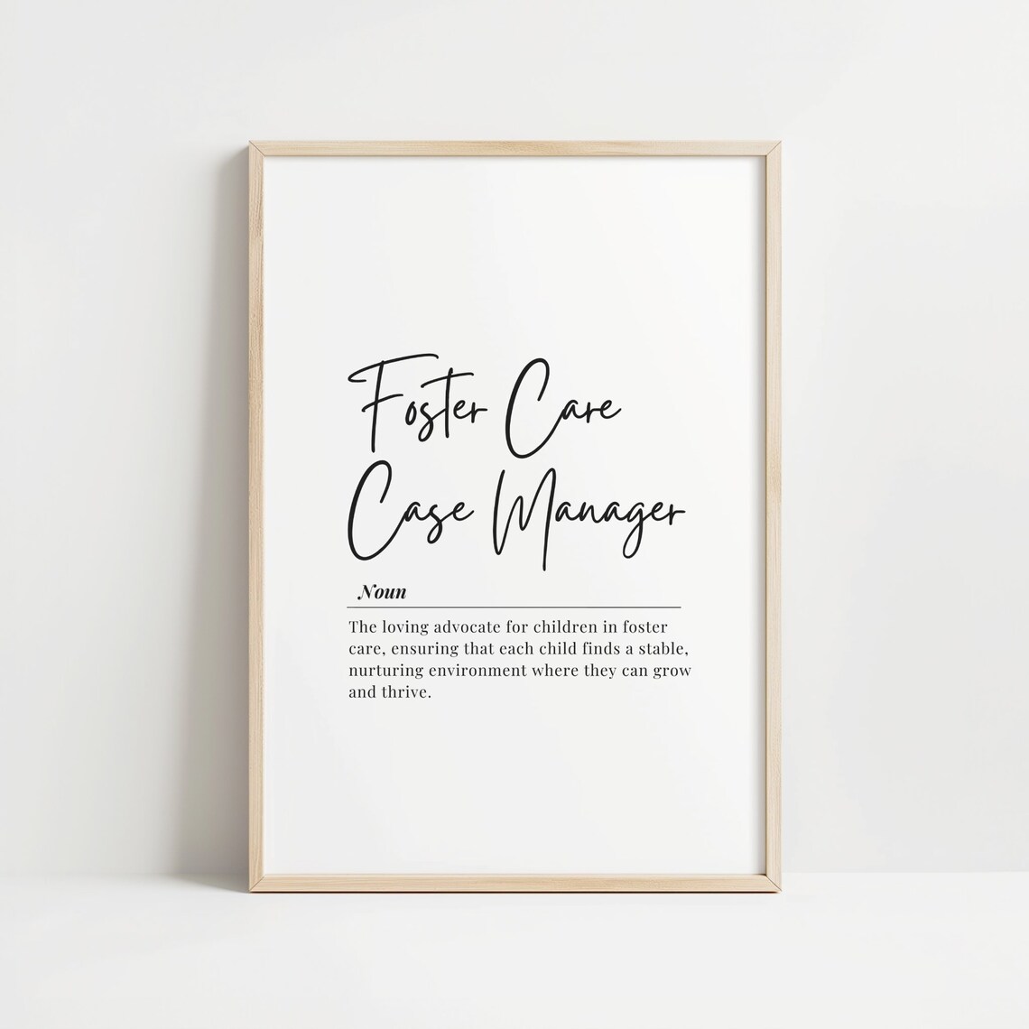 Foster Care Case Manager Inspirational Print For Social Workers