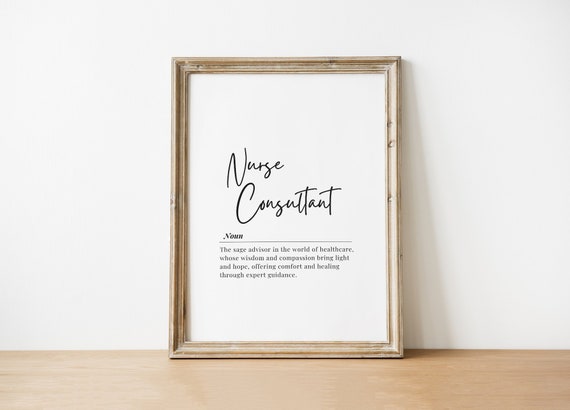 Nurse Consultant Gift For National Nurses Week Definition Poster Wall Art