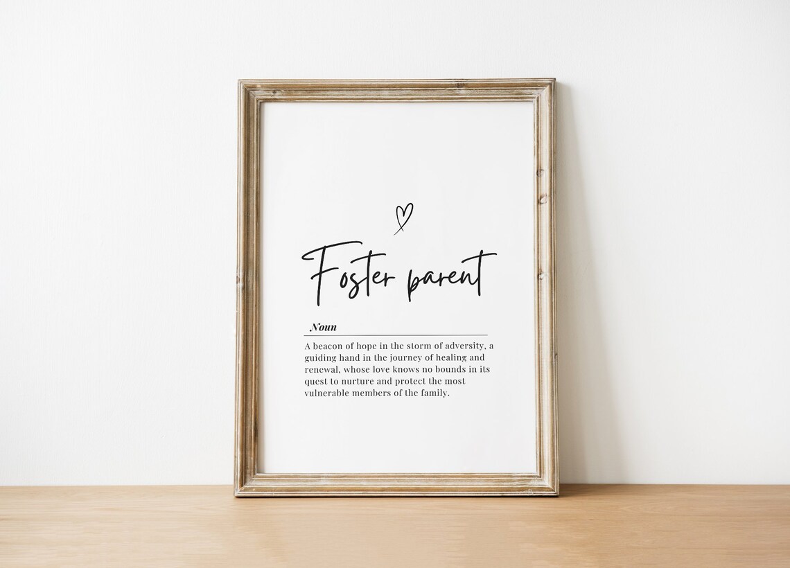Foster Parent Definition Inspirational Quote Poster
