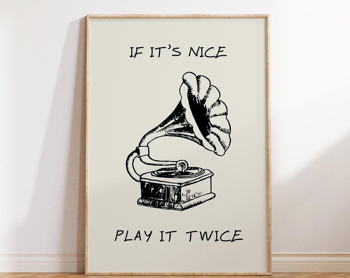 If Its Nice Play It Twice Vintage Gramophone Music Quote Poster