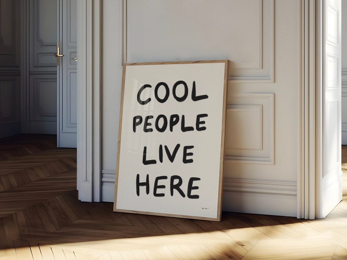 Cool People Live Here Funny Hand Lettered Typography Home Poster