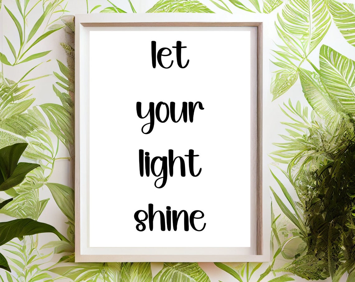 Let Your Light Shine Playful Script Typography Minimalist Quote Poster