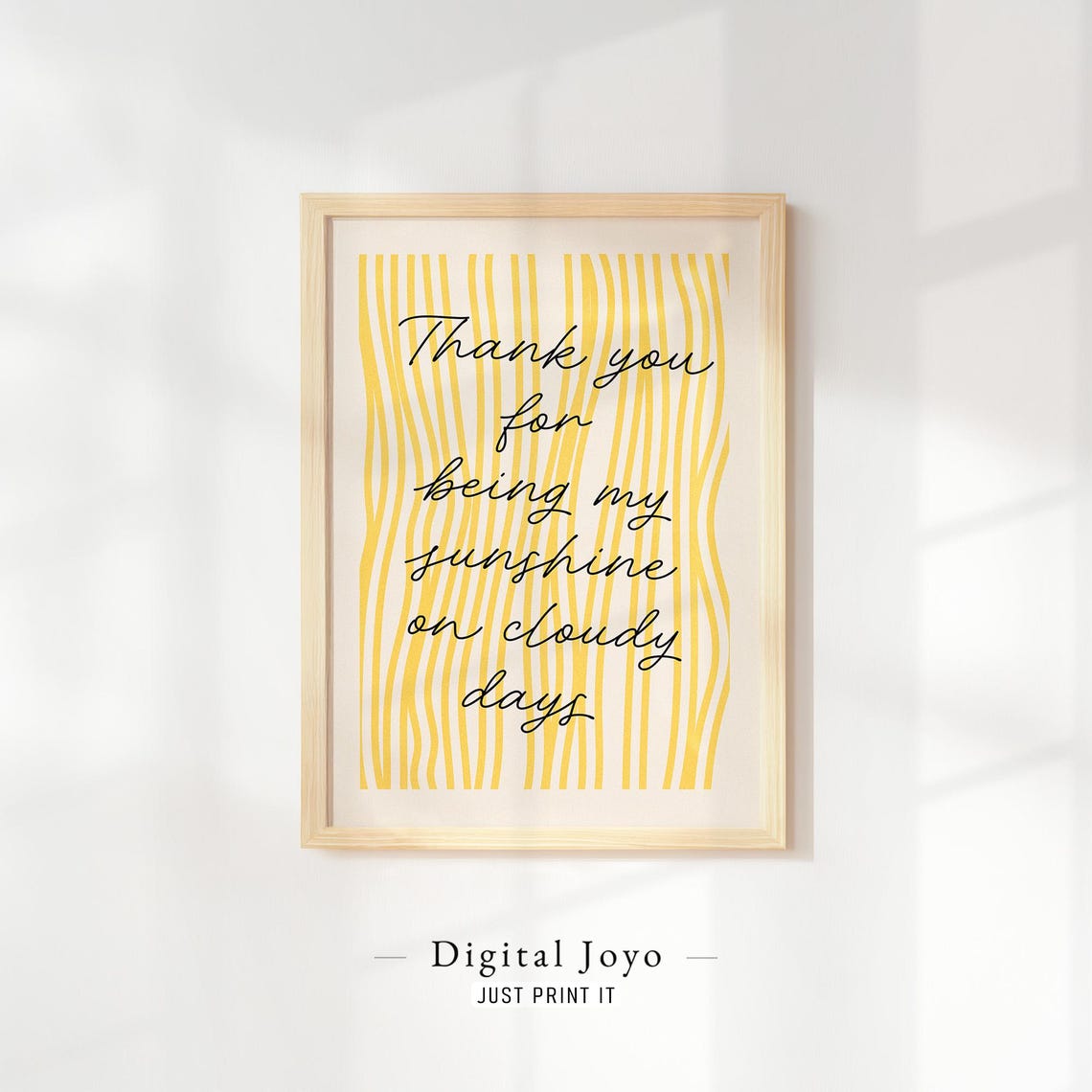Thank You For Being My Sunshine On Cloudy Days Yellow Stripes Print