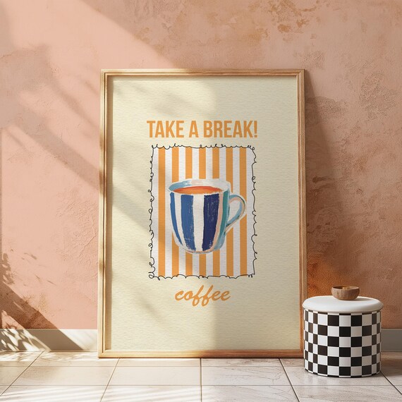 Take A Break Coffee Cup Retro Striped Kitchen Art Print Decor