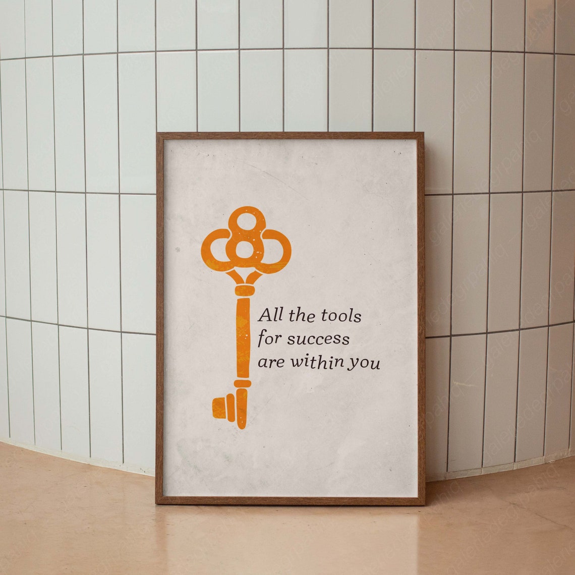 All The Tools For Success Are Within You Key Inspirational Poster