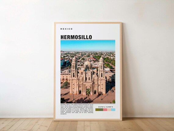 Hermosillo Print Travel Poster Mexican Art Scenic Desert Views Vibrant City Cultural Heritage Outdoor Adventure Sonora Charm Mexico