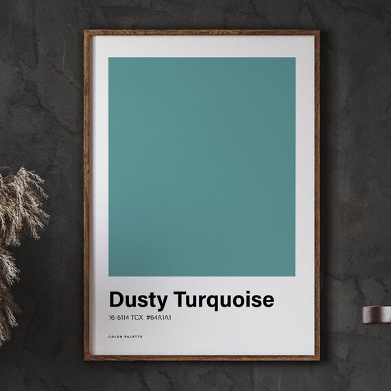 Dusty Turquoise Color Poster Print Great Scheme Minimalistic Design Trending Colour Nordic Art