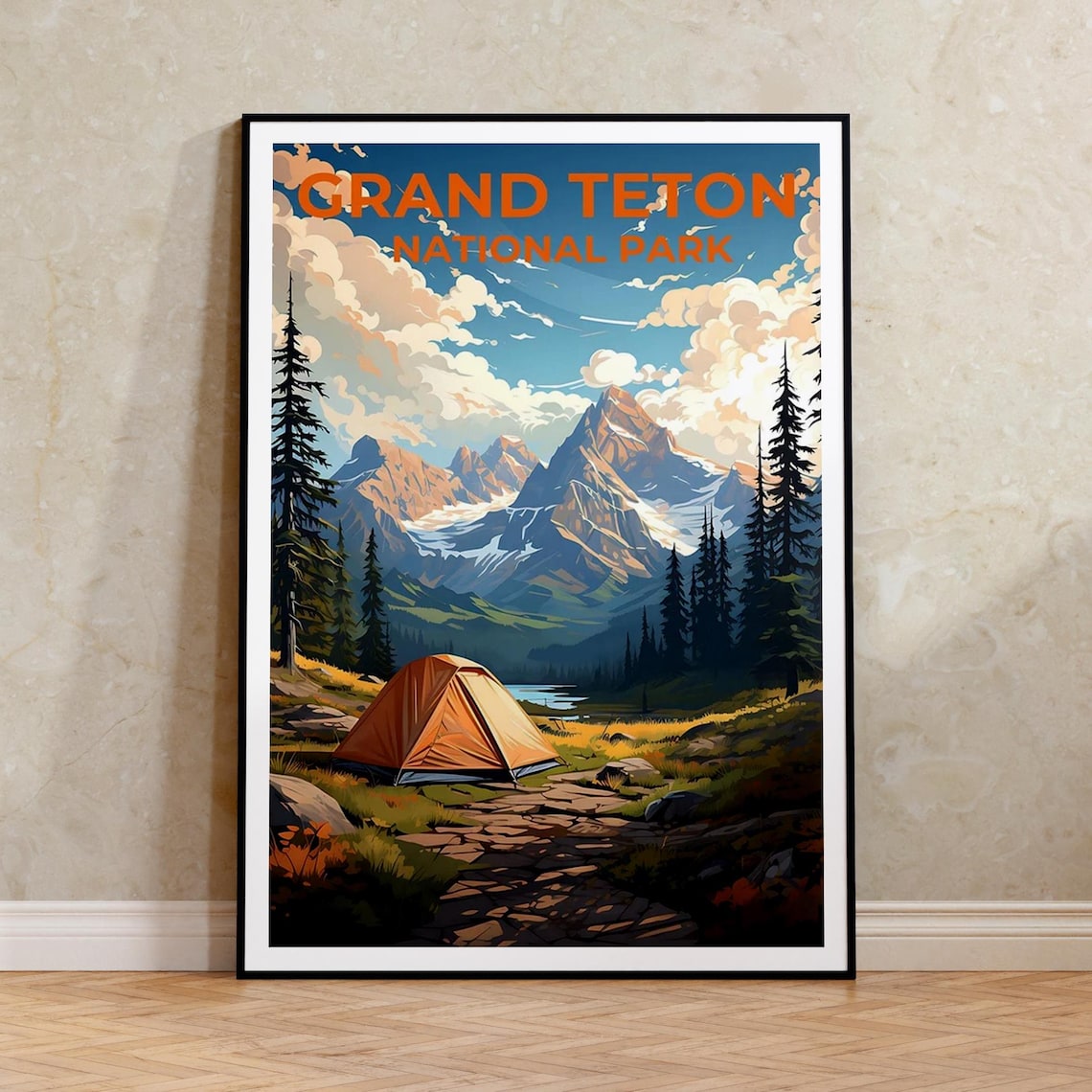 Grand Teton National Park Camp Tent Peaks Lake Sunrise Mountain Poster