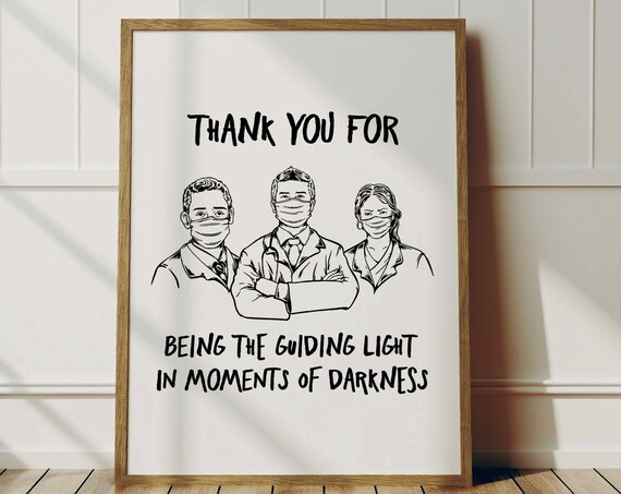 Thank You For Being Guiding Light Poster, Nurse Gift