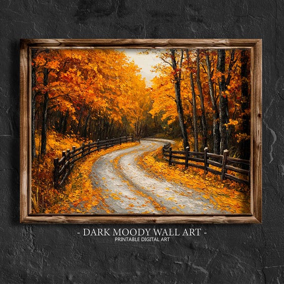 Fall Prints Fall Forest Country Road Print Moody Autumn Landscape Painting Vintage Farmhouse Autumn Wall Art