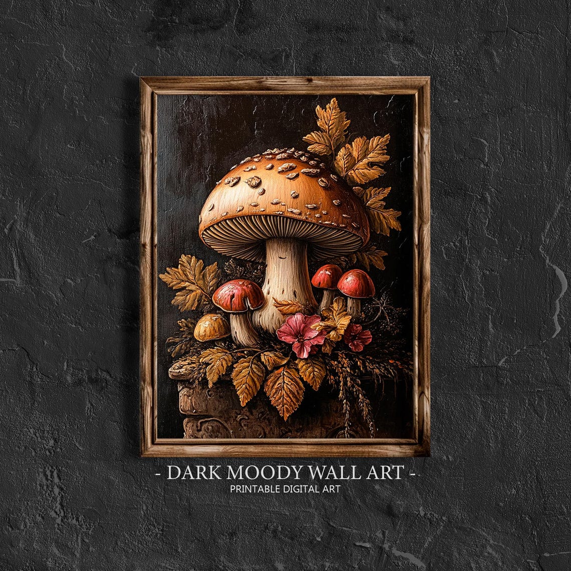 Wild Mushroom Still Life Dark Autumn Botanical Art Decor Poster