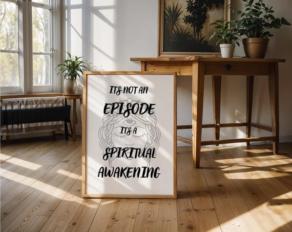 Funny Spiritual Awakening Journey Inspirational Wall Art Print Transformative Experience Poster