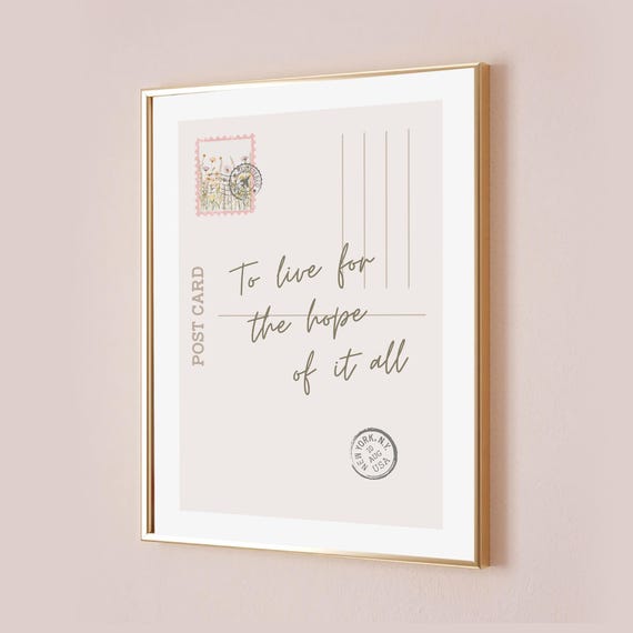 To Live For The Hope If It All Taylor Poster Quote Lyric Print Subtle Office Decor Postcard Home Room August Dorm