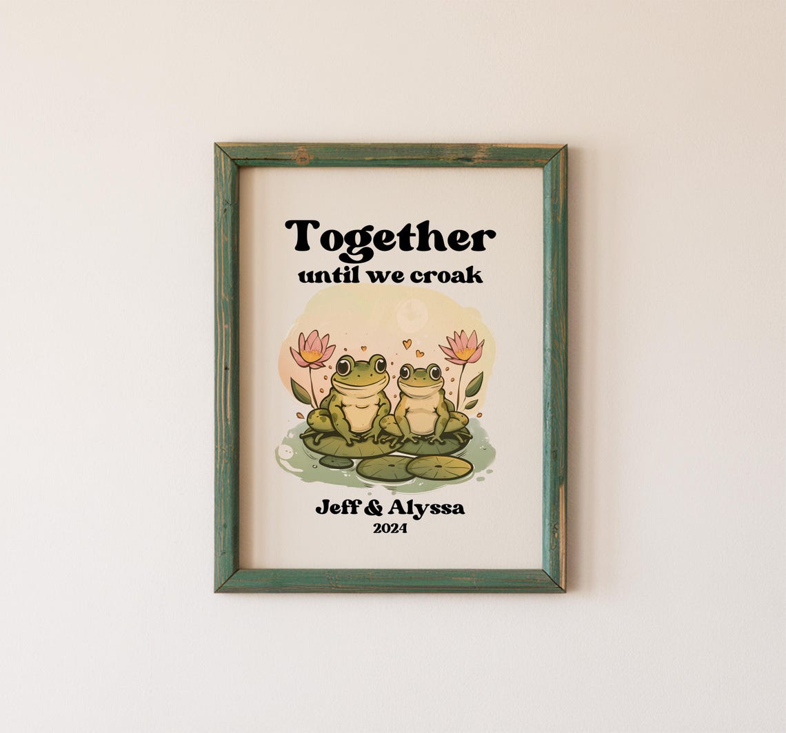 Together Until We Croak Frog Couple Personalized Love Poster