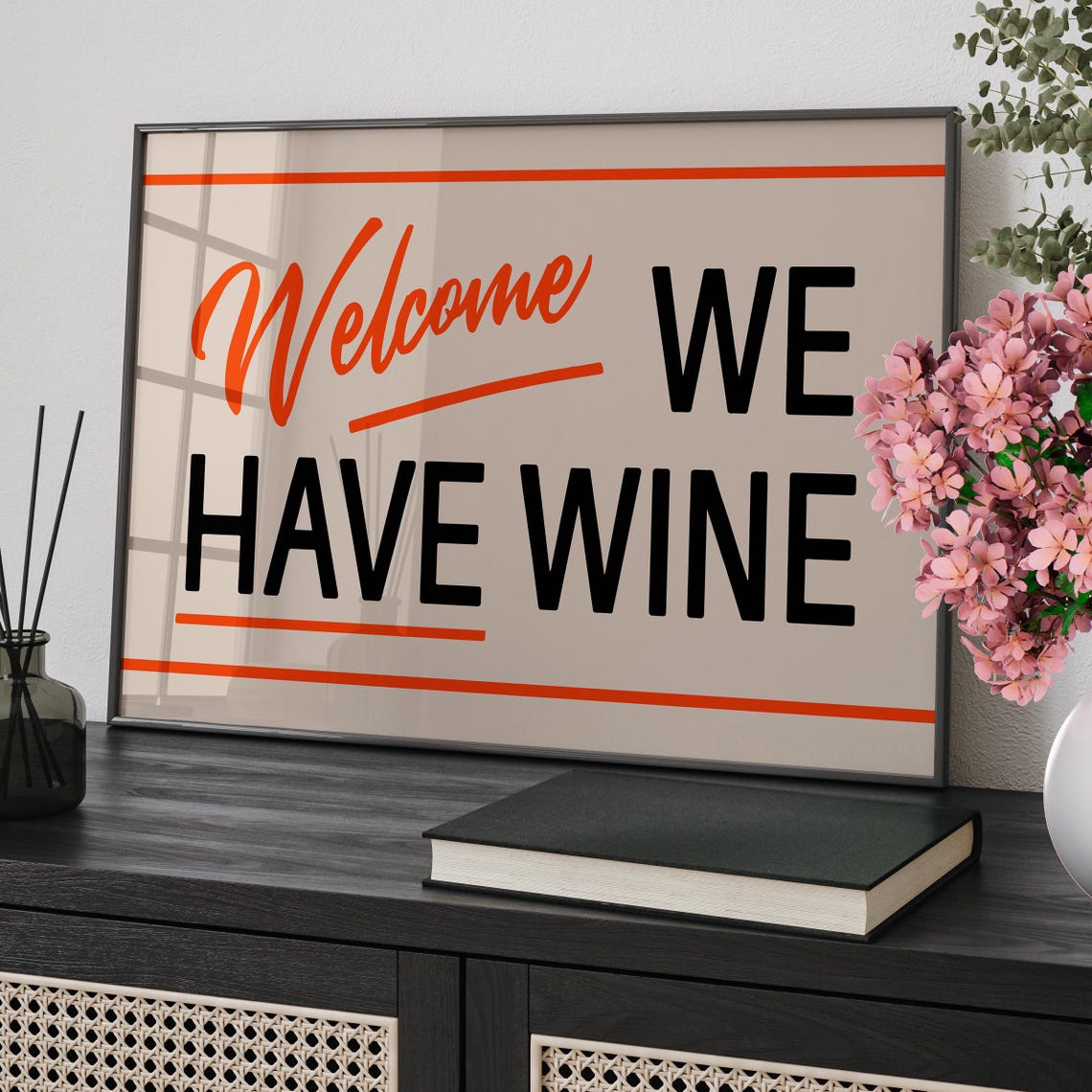 Wine Typography Wall Art Poster Or Canvas Print Welcome We Have Retro Kitchen Funny Hallway Decor