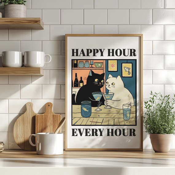 Happy Hour Every Hour Cats Drinking Martinis Bar Cart Poster