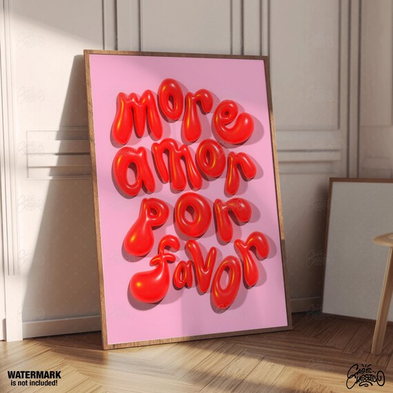 More Amor Por Favor 3d Poster Indie Room Decor 3d Letter Cute Prints Quote Print Pink Room Decor Fine Art Print Aesthetic Room Decor