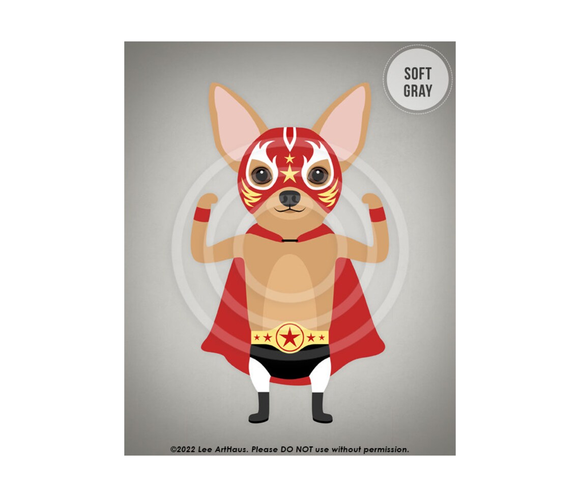 Chihuahua Luchador Wrestler With Mask Cape and Belt Dog Poster - Image 3