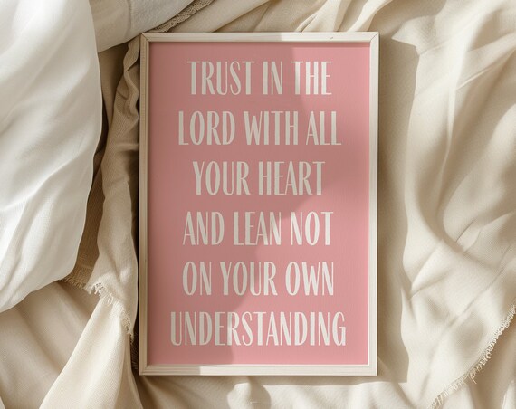 Trust in the Lord With All Your Heart Cream Pink Scripture Poster
